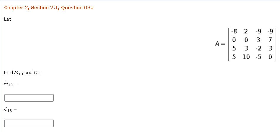 Solved Chapter 2, Section 2.1, Question 03a Let A= -8 2 -9-9 | Chegg.com