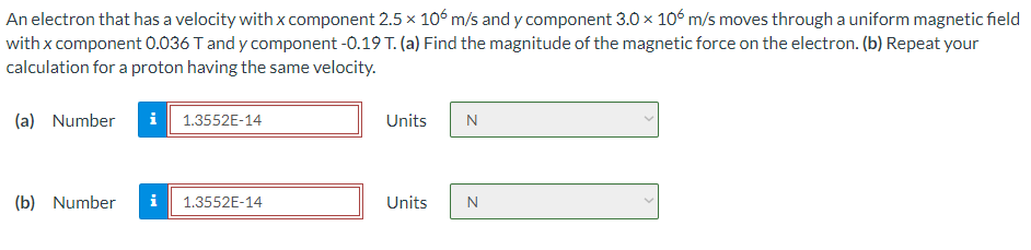 Solved An electron that has a velocity with x component | Chegg.com