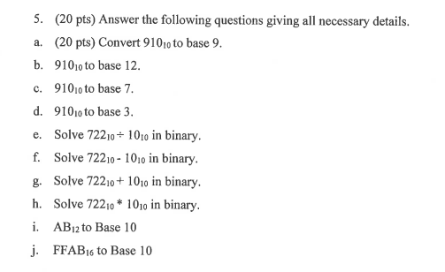 5. (20 pts) Answer the following questions giving all | Chegg.com