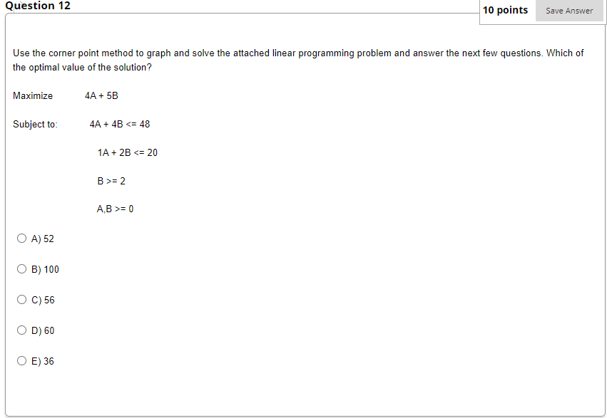 Use the corner point method to graph and solve the | Chegg.com