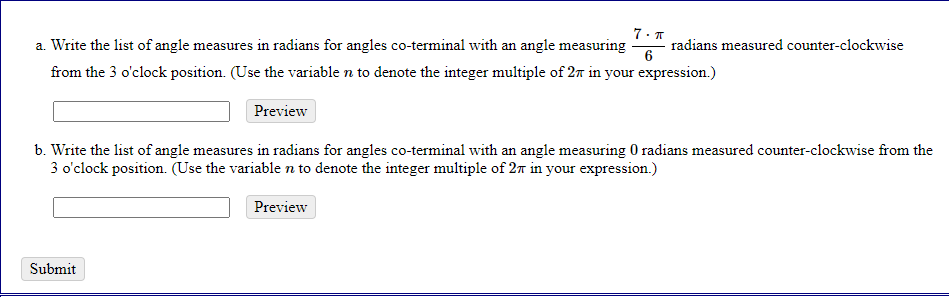 Solved 7.T a. Write the list of angle measures in radians