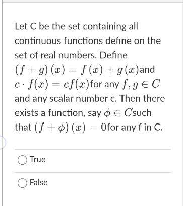 Solved Let C be the set containing all continuous functions | Chegg.com