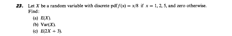 Solved 23. Let X be a random variable with discrete pdf f(x) | Chegg.com
