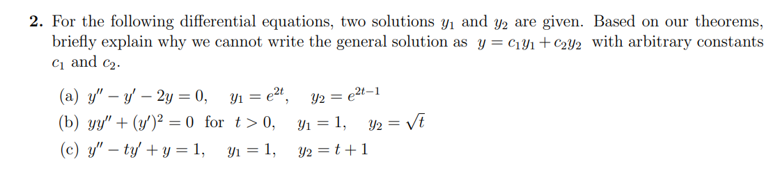 Solved 2. For The Following Differential Equations, Two | Chegg.com