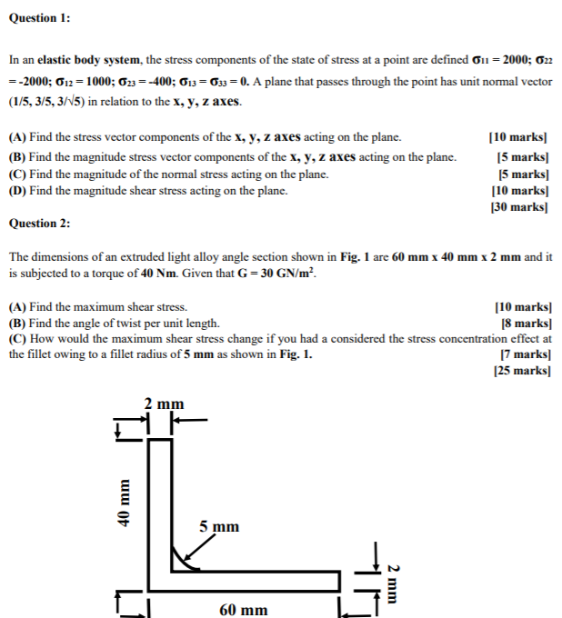 Question 1 In an elastic body system, the stress | Chegg.com