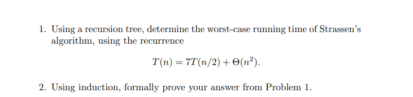 Solved 1. Using a recursion tree, determine the worst-case | Chegg.com