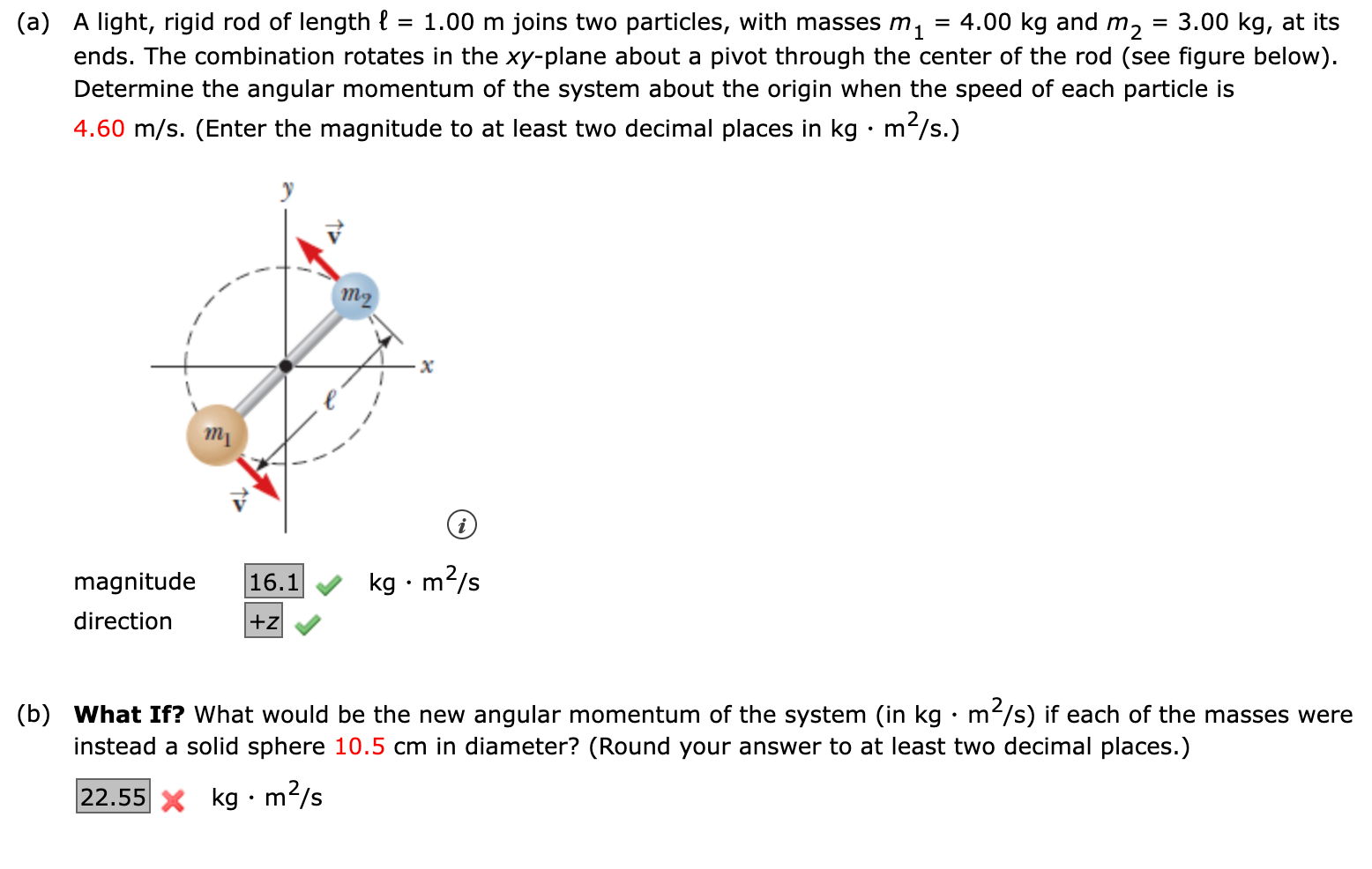 Solved (a) A light, rigid rod of length l=1.00 m joins two | Chegg.com