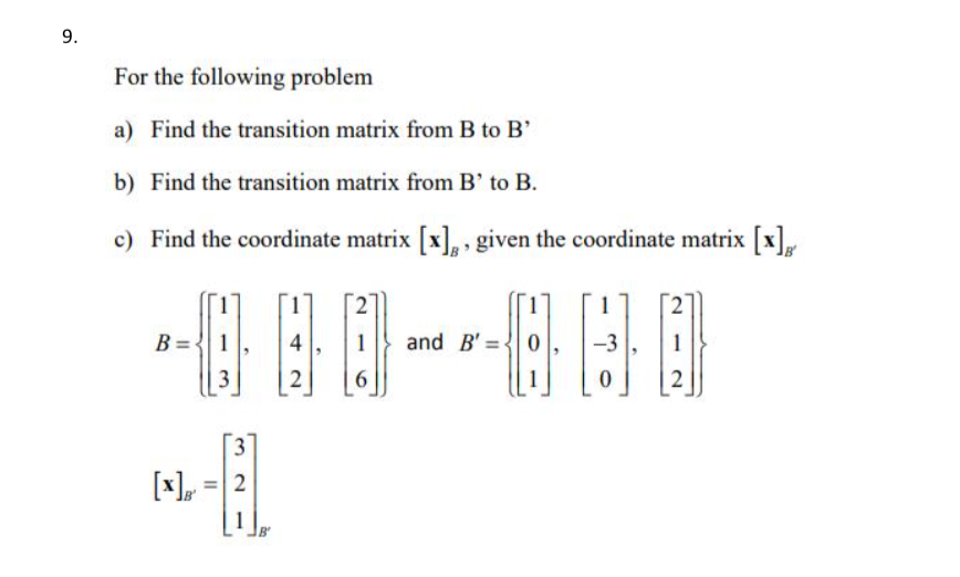 Solved 9. For The Following Problem A) Find The Transition | Chegg.com