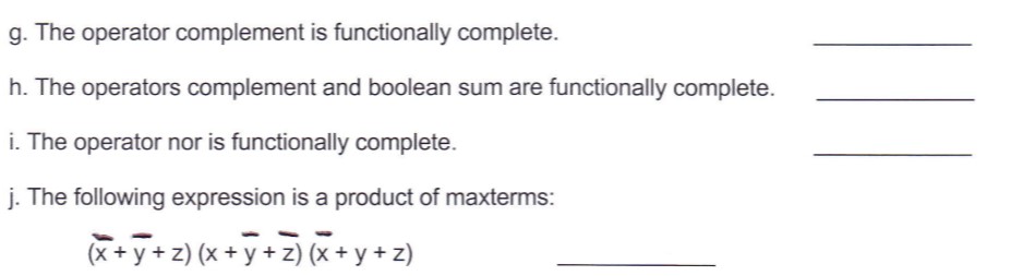 Solved True or False: g. The operator complement is | Chegg.com