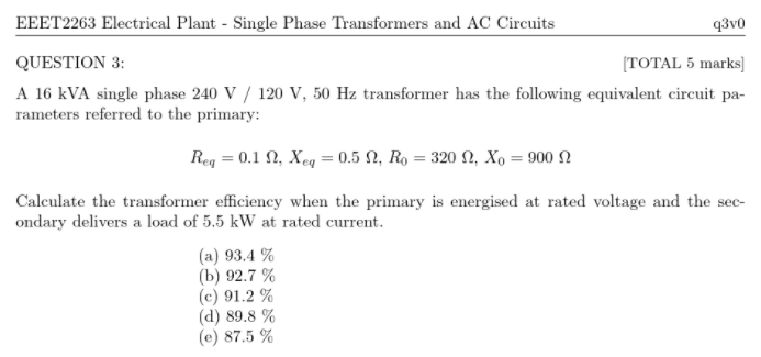 Solved EEET2263 Electrical Plant - Single Phase Transformers | Chegg.com