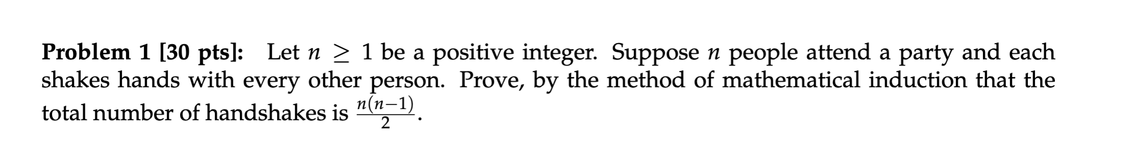 Solved Problem 1 [ 30 pts]: Let n≥1 be a positive integer. | Chegg.com