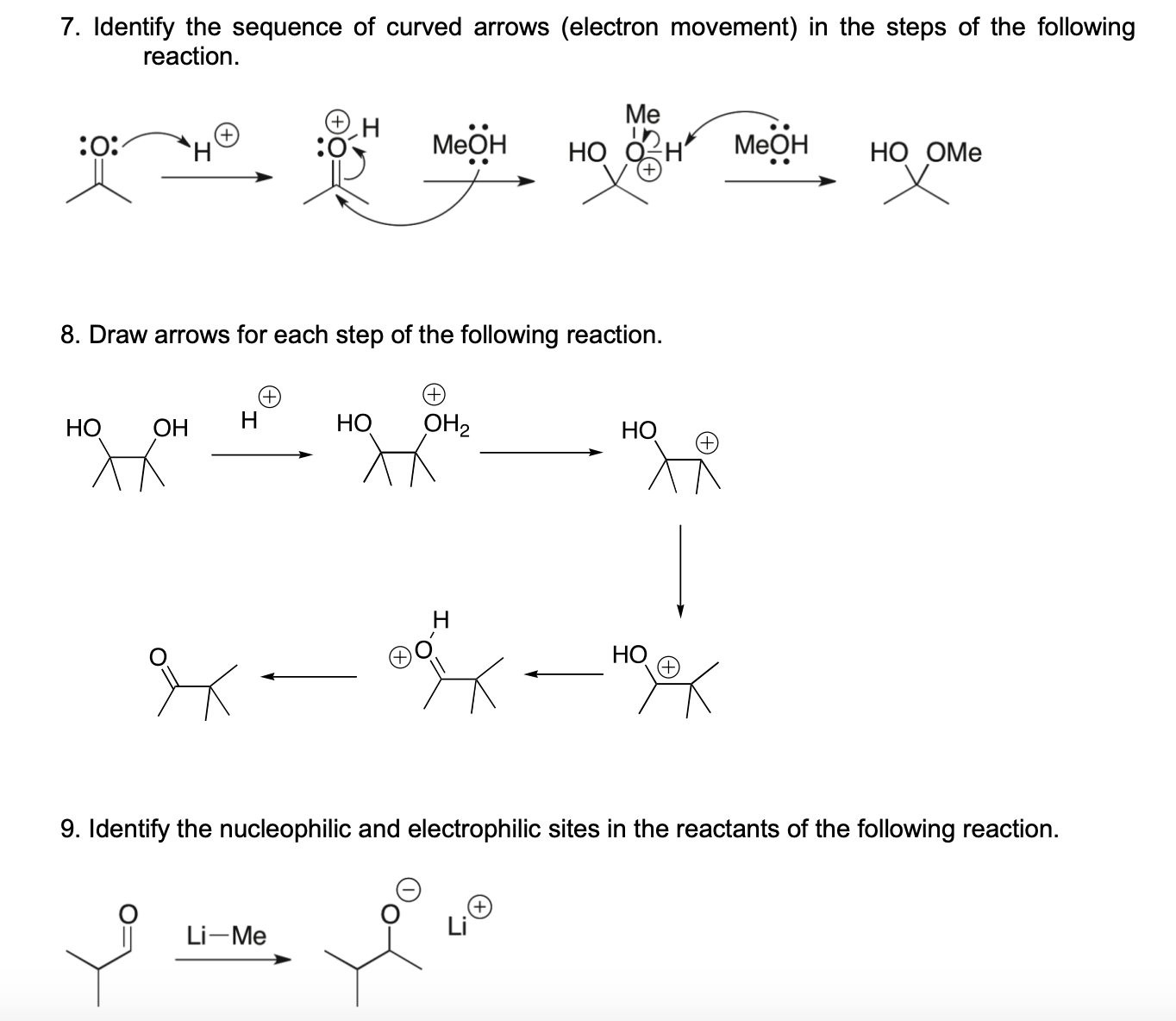 Solved 7. Identify the sequence of curved arrows (electron | Chegg.com