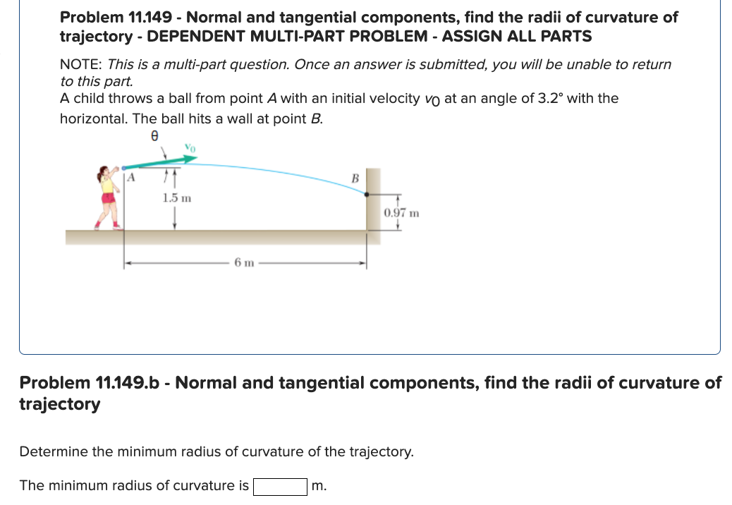 Solved Problem 11.149 - Normal and tangential components, | Chegg.com