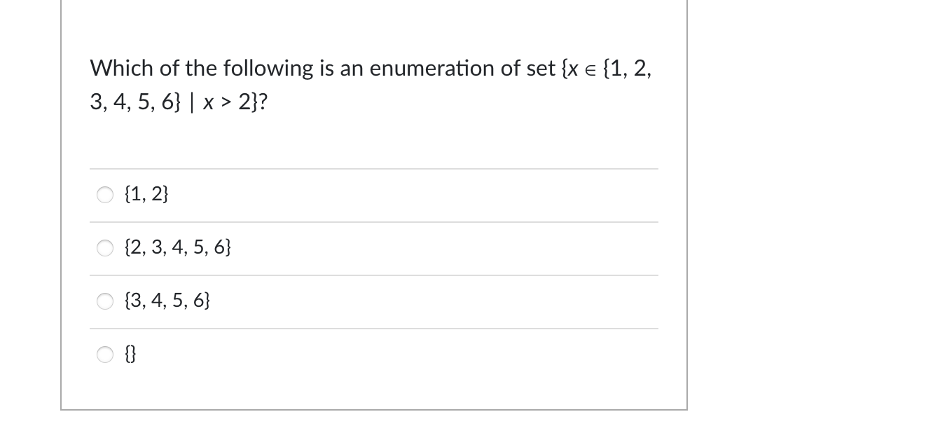 Solved Which of the following is an enumeration of set {xe | Chegg.com