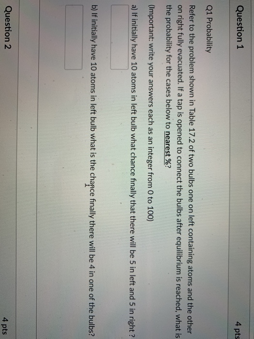 Solved Question 1 4 pts Q1 Probability Refer to the problem | Chegg.com