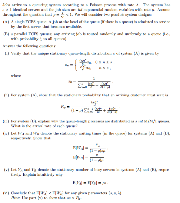 Jobs arrive to a queueing system according to a | Chegg.com