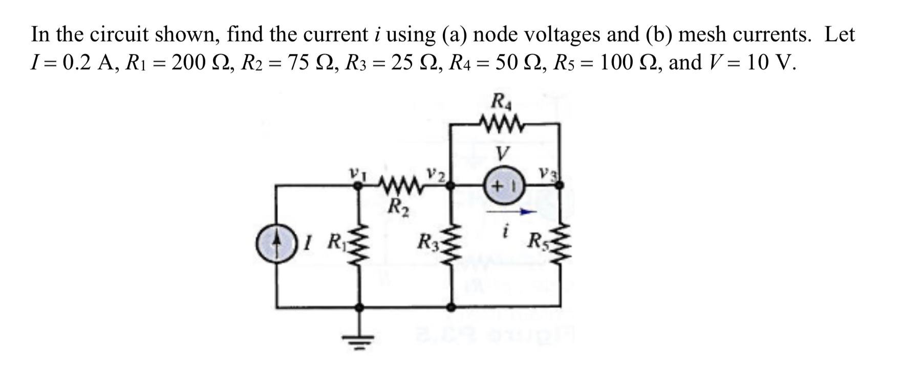 [Solved]: In the circuit shown, find the current i using