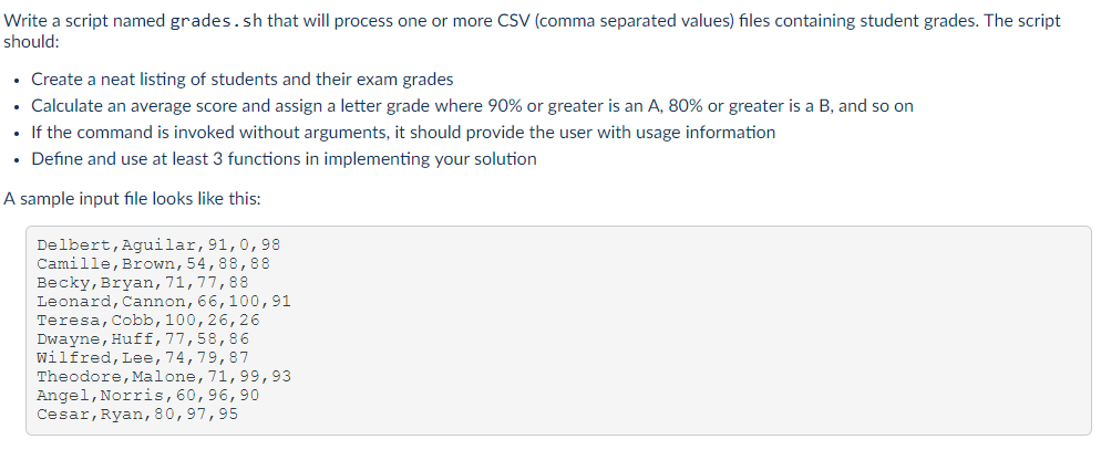Write a script named grades.sh that will process one | Chegg.com