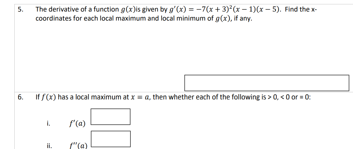 Solved 5. The derivative of a function g(x)is given by g'(x) | Chegg.com