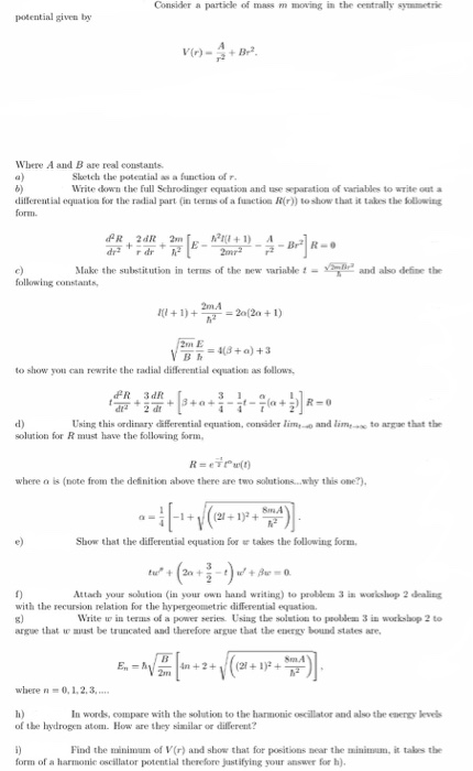 Solved Consider a particle of mass m moving in the centrally | Chegg.com