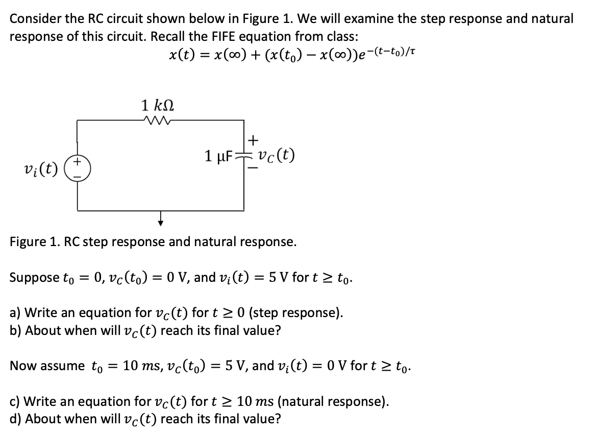 Solved Consider The RC Circuit Shown Below In Figure 1. We | Chegg.com