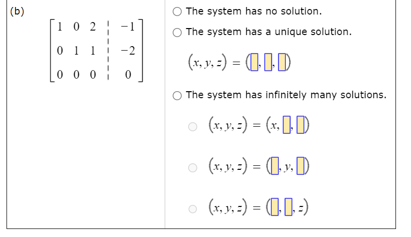 Solved Two Augmented Matrices For Two Linear Systems In The