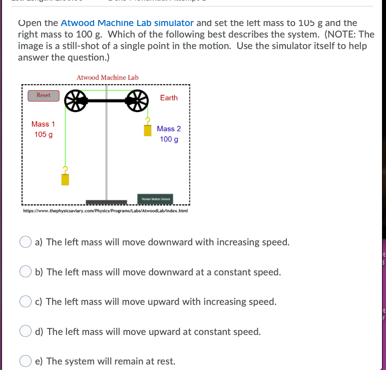 Solved Open the Atwood Machine Lab simulator and set the