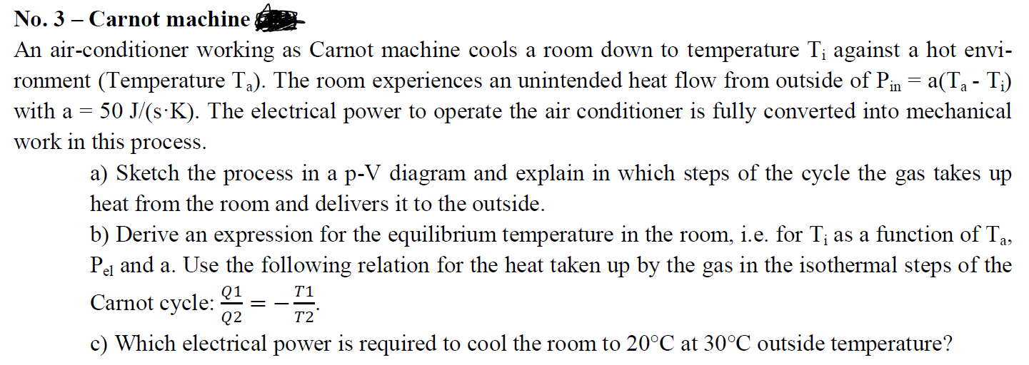 Solved No. 3 – Carnot machine An air-conditioner working as | Chegg.com