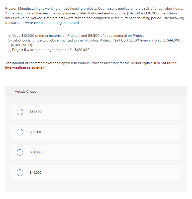 Solved Preston Manufacturing is working on two housing
