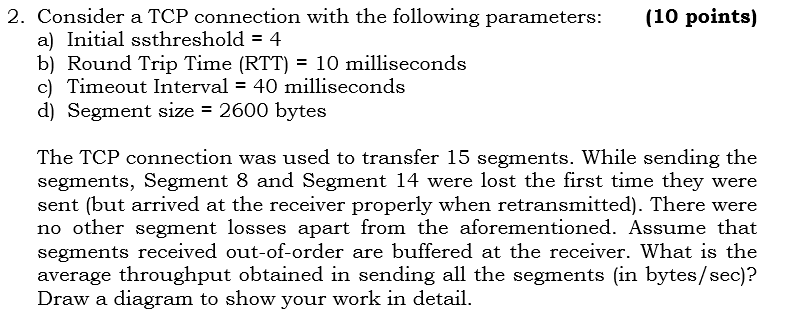 10-points-2-consider-a-tcp-connection-with-the-chegg