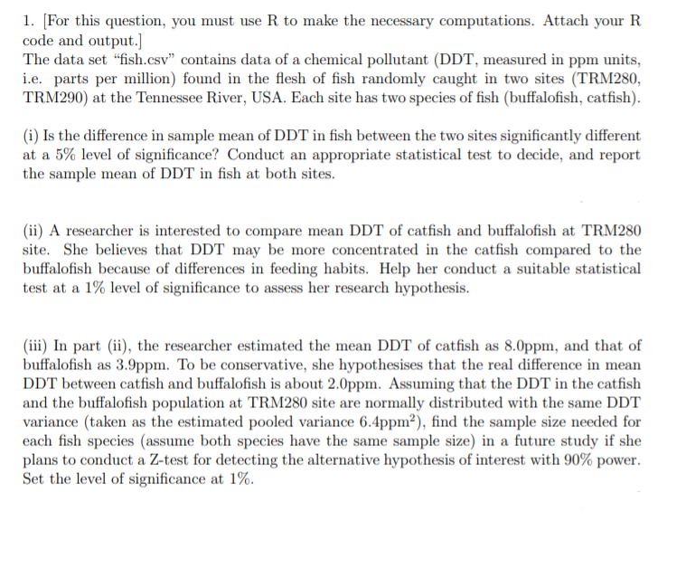 Solved 1. [For this question, you must use R to make the | Chegg.com