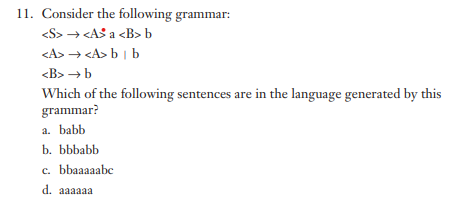Solved 11. Consider the following grammar: | Chegg.com