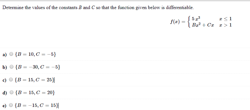 Solved Determine The Values Of The Constants B And C So That | Chegg.com