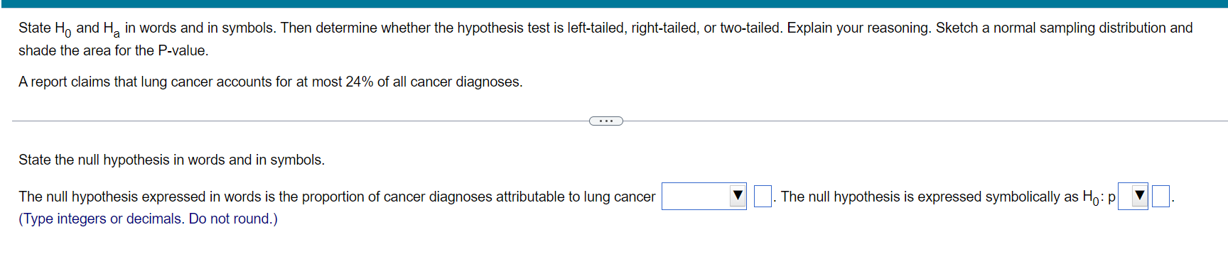 Solved State H0 And Ha In Words And In Symbols. Then 