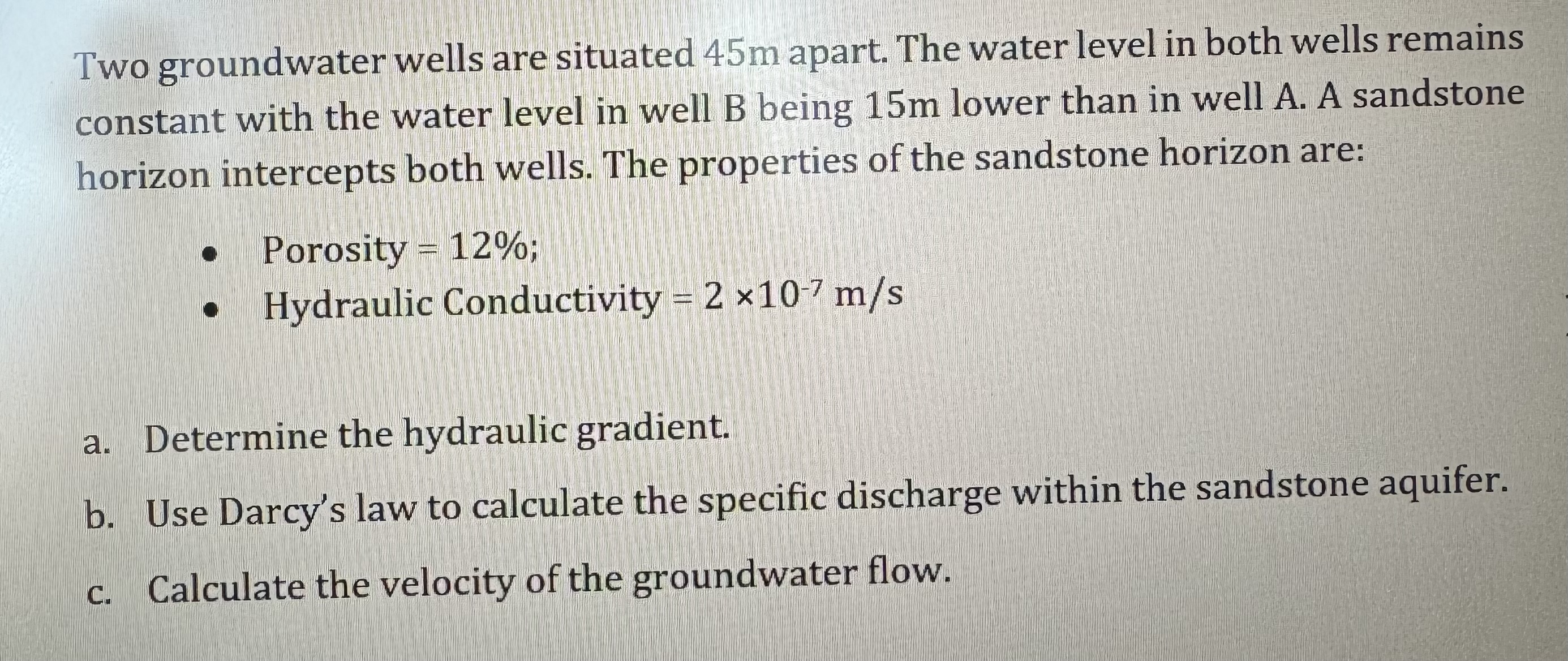 Solved Two groundwater wells are situated 45m ﻿apart. The | Chegg.com