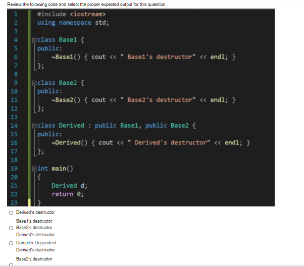 4 Review the following code and select the proper | Chegg.com