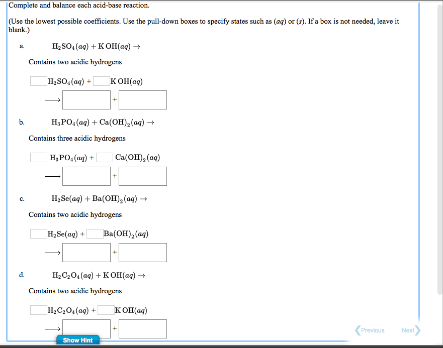 Solved Complete and balance each acid-base reaction. (Use | Chegg.com