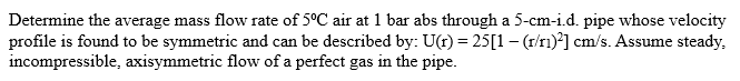 Solved Determine the average mass flow rate of 5°C air at 1 | Chegg.com