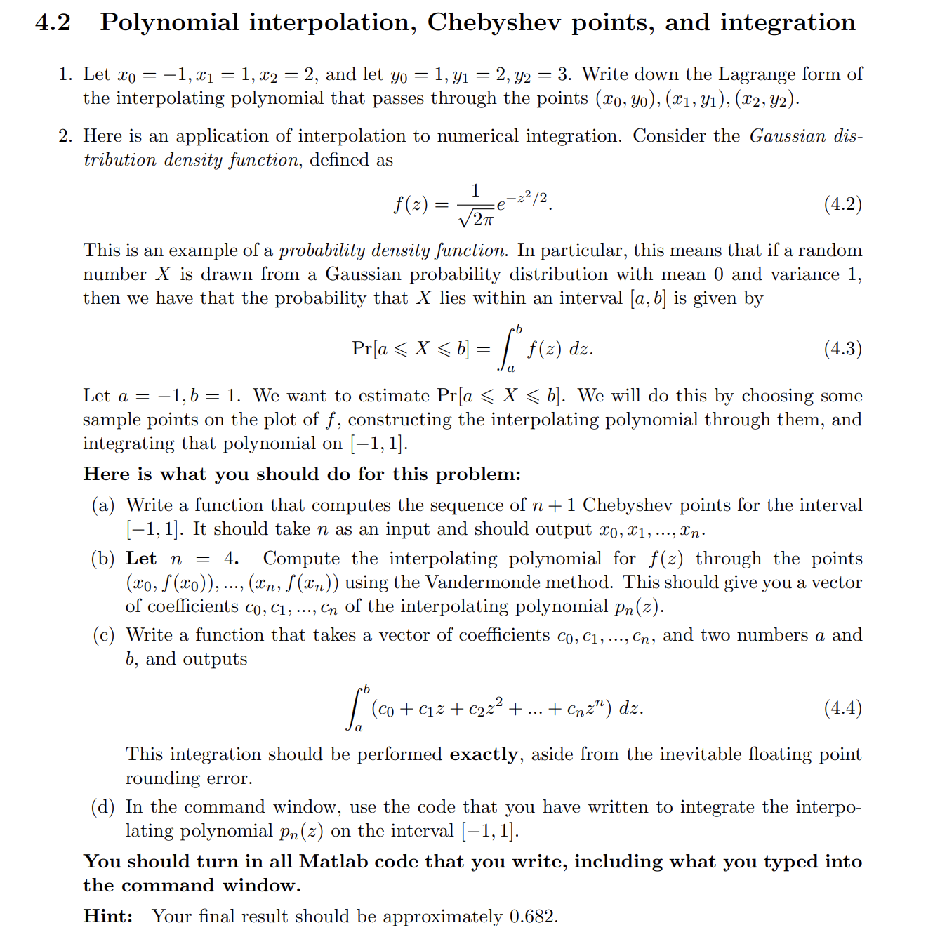 Solved .2 Polynomial interpolation, Chebyshev points, and | Chegg.com