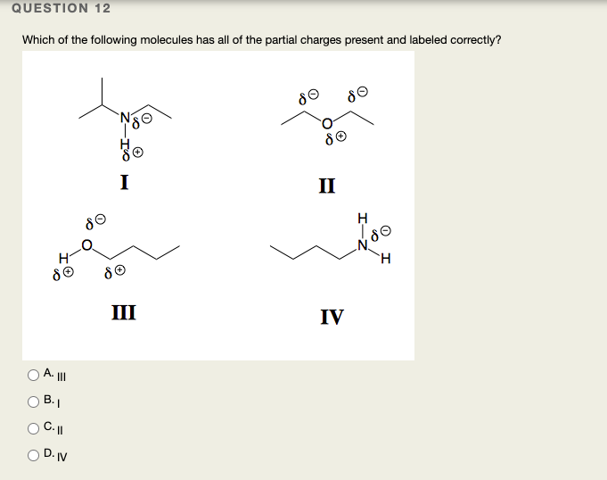 Solved QUESTION 12 Which of the following molecules has all | Chegg.com