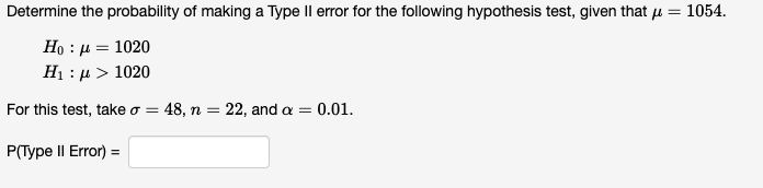 Solved Determine the probability of making a Type II error | Chegg.com