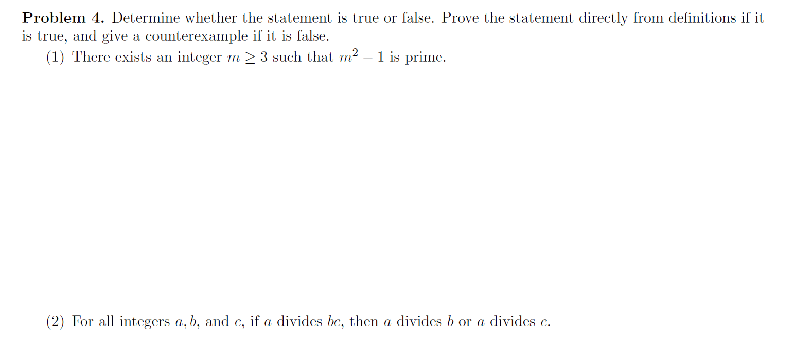 Solved Problem 4. Determine whether the statement is true or | Chegg.com