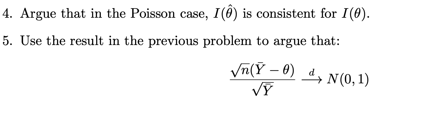 Poisson F Y 0 0 Exp 0 For Ye Z 0 Y 4 Chegg Com