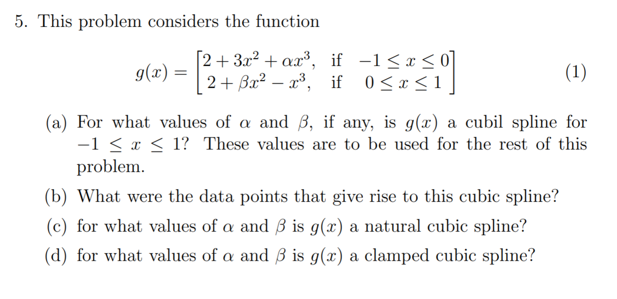 Solved 5 This Problem Considers The Function G X 2 Chegg Com