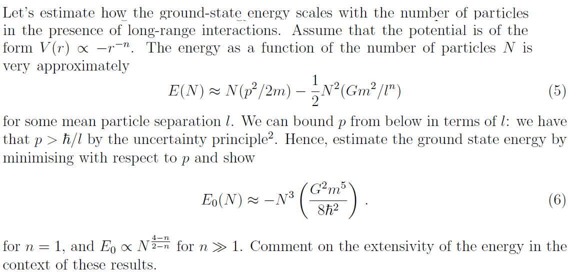 Solved Let's estimate how the ground-state energy scales | Chegg.com