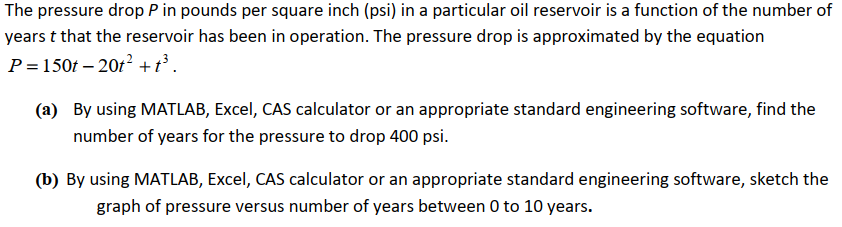 Solved The pressure drop P in pounds per square inch (psi) | Chegg.com