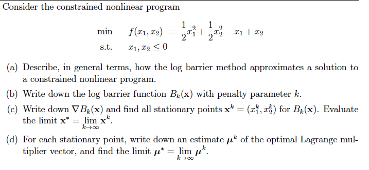Solved Consider the constrained nonlinear program 1 min | Chegg.com