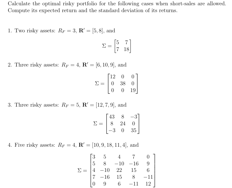 Solved Calculate the optimal risky portfolio for the | Chegg.com