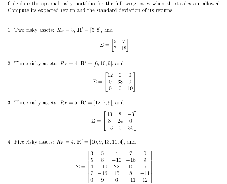 Solved Calculate The Optimal Risky Portfolio For The | Chegg.com