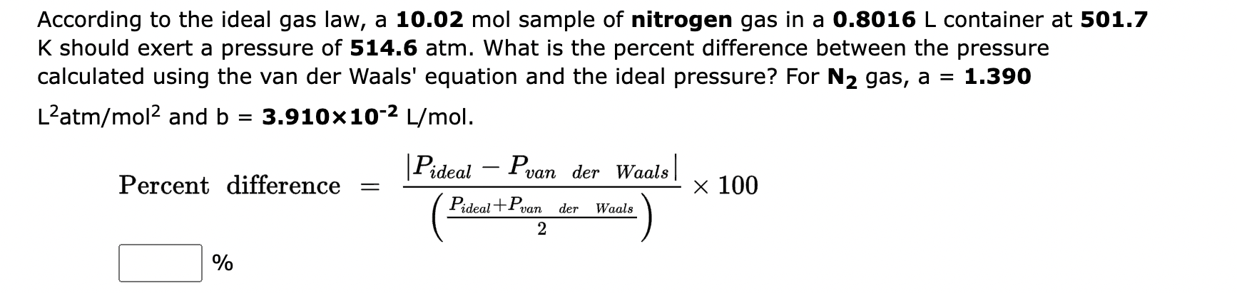 Solved According to the ideal gas law, a 10.02mol sample of | Chegg.com